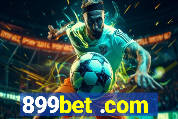 899bet .com